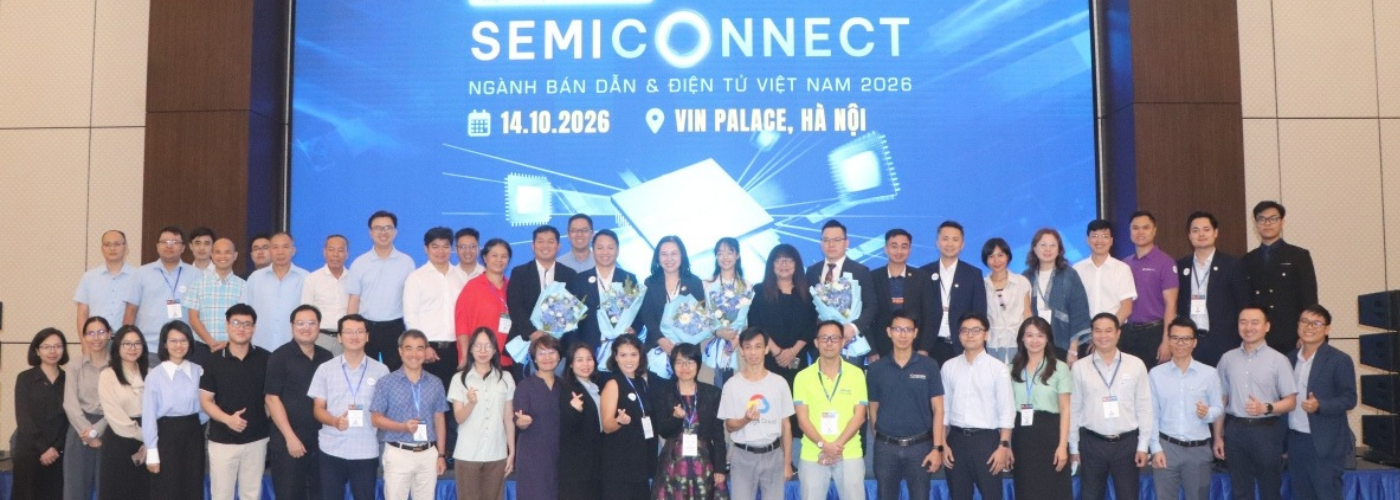 HASEMI, SemiConnect Vietnam 2026, SEMITRONICS VIETNAM 2026, công nghiệp bán dẫn, vật liệu bán dẫn, công nghiệp điện tử, chuỗi giá trị bán dẫn, hệ sinh thái bán dẫn Việt Nam, công nghệ bán dẫn, đổi mới sáng tạo, hợp tác công nghệ
